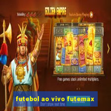 futebol ao vivo futemax